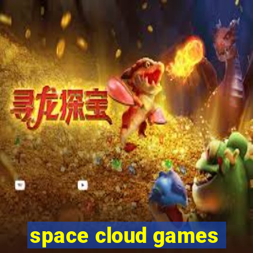 space cloud games